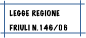 Legge Regione Friuli n.146/06